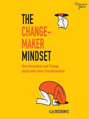 cover image of The Changemaker Mindset